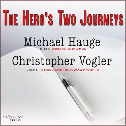 The Hero's Two Journeys