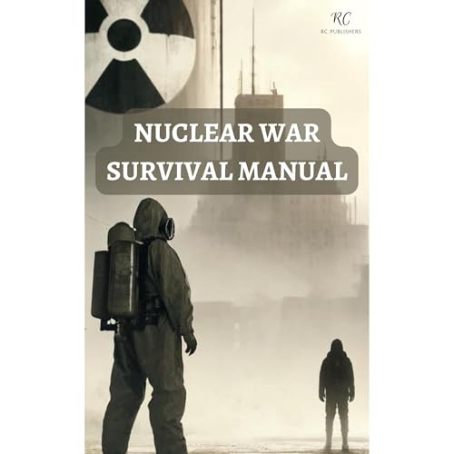 Nuclear War Survival Manual