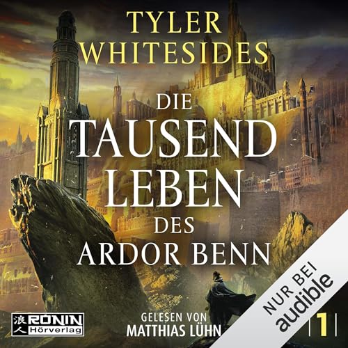 Die Tausend Leben des Ardor Benn