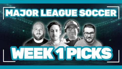 MLS Week 1 Expert Picks and Predictions by Unknown