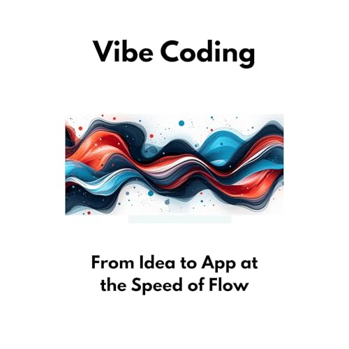 Vibe Coding