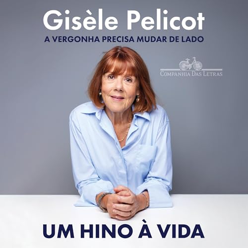 Um hino à vida by Gisèle Pelicot