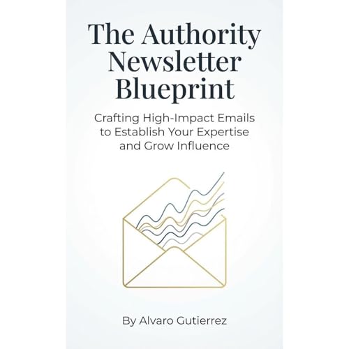 The Authority Newsletter Blueprint