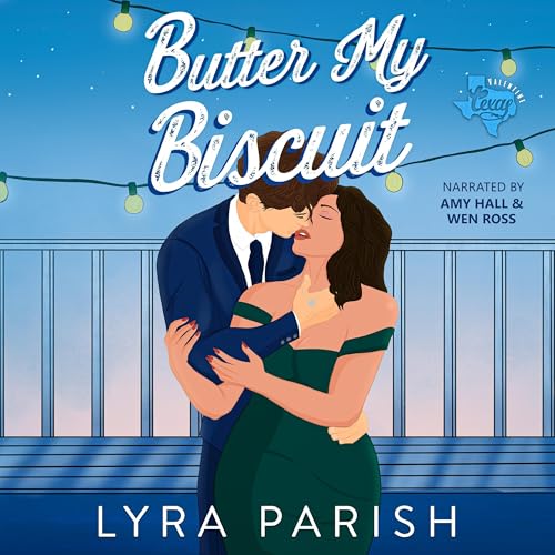 Butter My Biscuit: A Best Friends to Lovers Small Town Romance