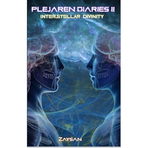 Plejaren Diaries II by William Saldausky