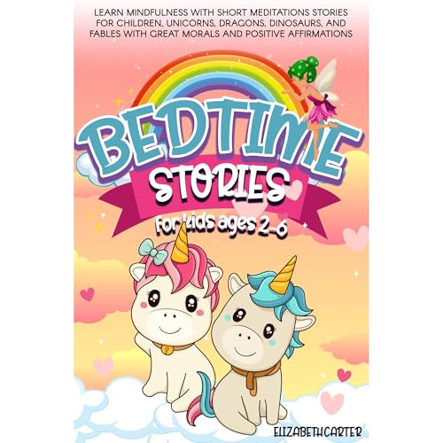 BEDTIME STORIES FOR KIDS AGES 2-6