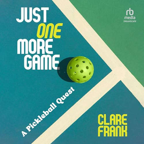 Just One More Game by Clare Frank