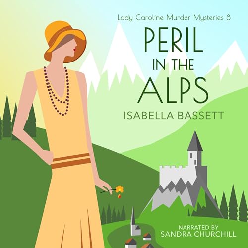 Peril in the Alps: A 1920s Historical Mystery in Austria