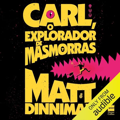 Carl, o explorador de masmorras