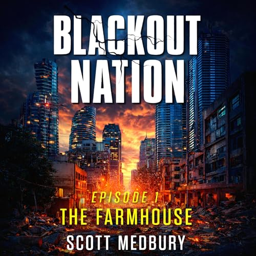 Blackout Nation S2: Episode 1 - The Farmhouse