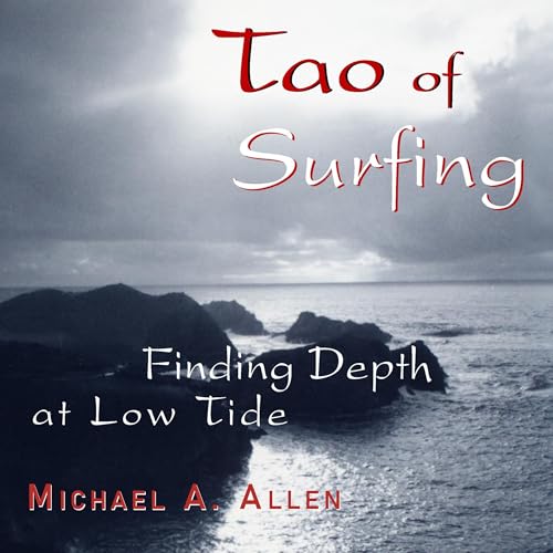 Tao of Surfing