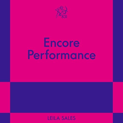 Encore Performance by Leila Sales