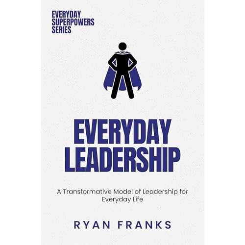 Everyday Leadership