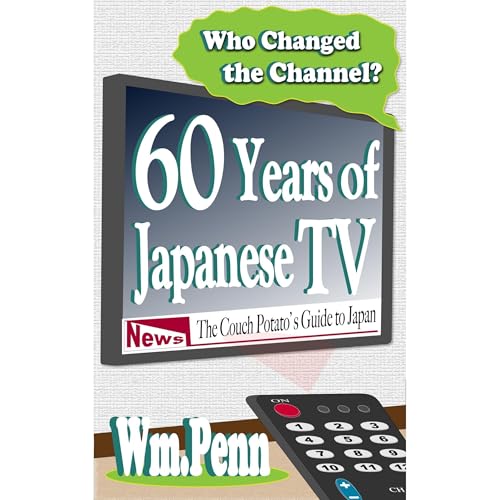 Who Changed the Channel? Sixty Years of Japanese TV