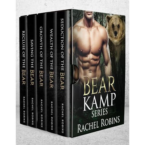 Bear Kamp Complete Series: 5 Book Bear Shifter Romance by Rachel Robins