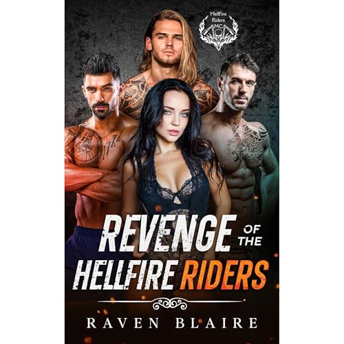 Revenge of the Hellfire Riders