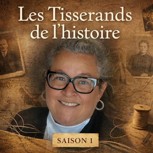 Les Tisserands de l'histoire