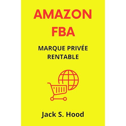 AMAZON FBA MARQUE PRIVÉE RENTABLE