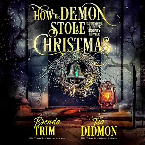 How the Demon Stole Christmas: Paranormal Women’s Fiction