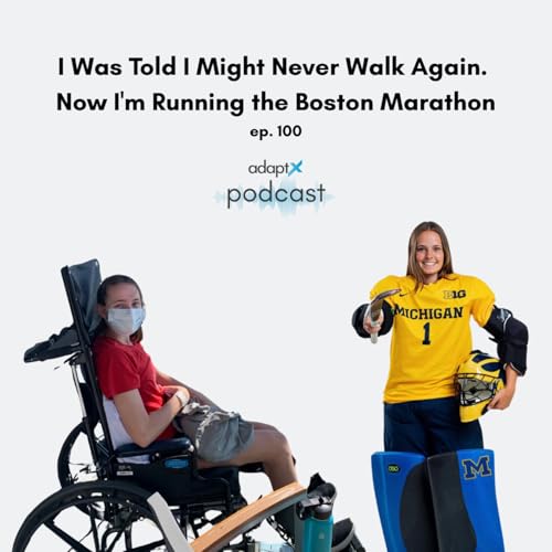 #100 - I Was Told I Might Never Walk Again. Now I'm Running the Boston Marathon by Unknown