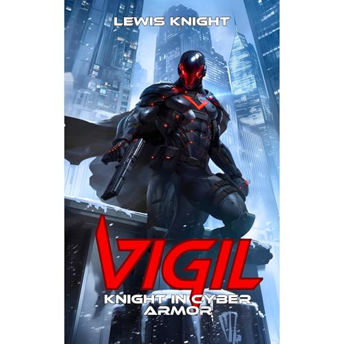 Vigil: Knight in Cyber Armor