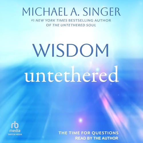 Wisdom Untethered