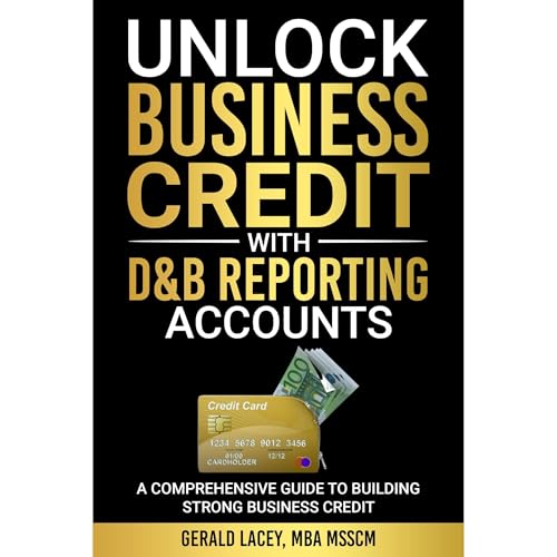Unlock Business Credit with D&B Reporting Accounts
