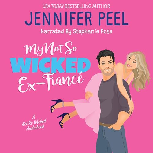 My Not So Wicked Ex-Fiancé