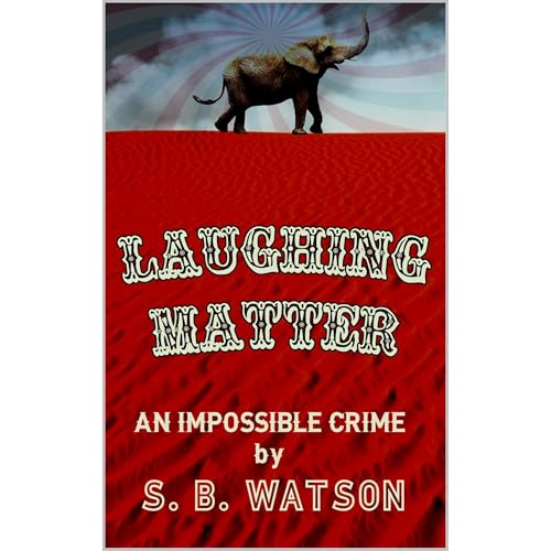 Laughing Matter by S.B. Watson
