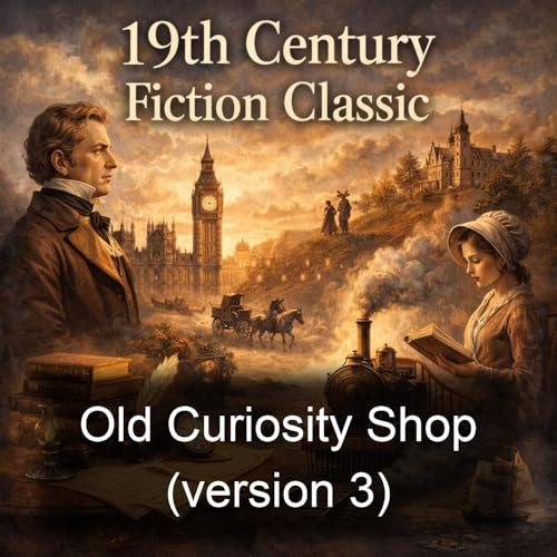 Old Curiosity Shop (version 3) by Charles Dickens