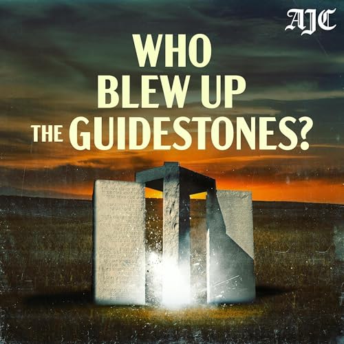 Who Blew Up The Guidestones?