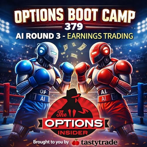 Options Boot Camp 379: AI Round 3 -Earnings Trading by Unknown