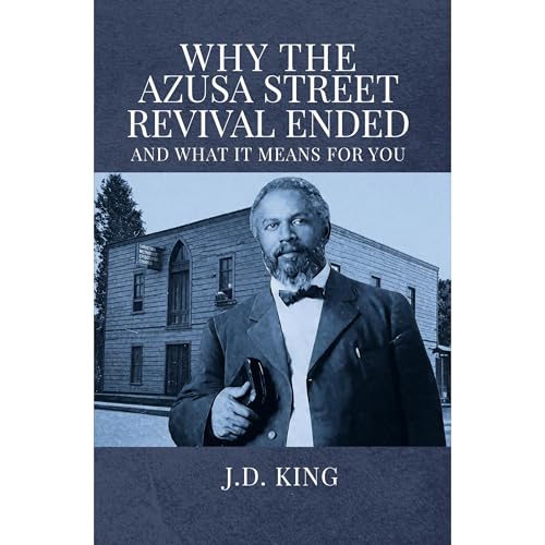 Why the Azusa Street Revival Ended