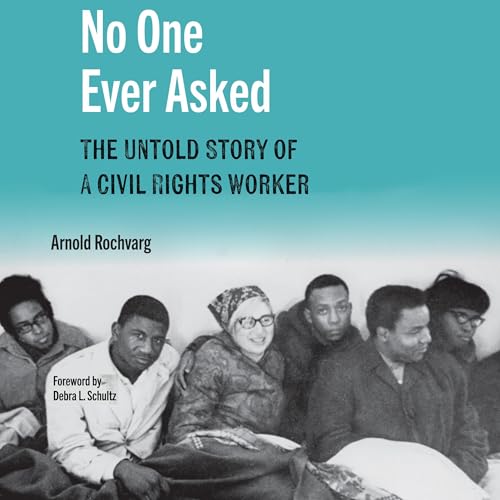 No One Ever Asked by Arnold Rochvarg