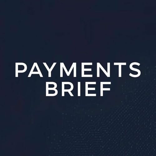Payments Brief: FinTech, Banking & Payments News by Payments Brief Team
