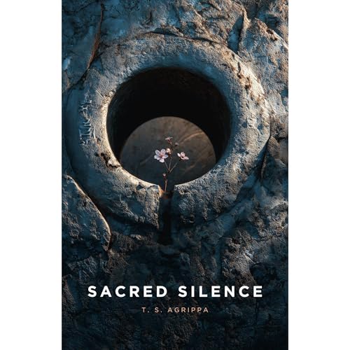 Sacred Silence by T. S. Agrippa