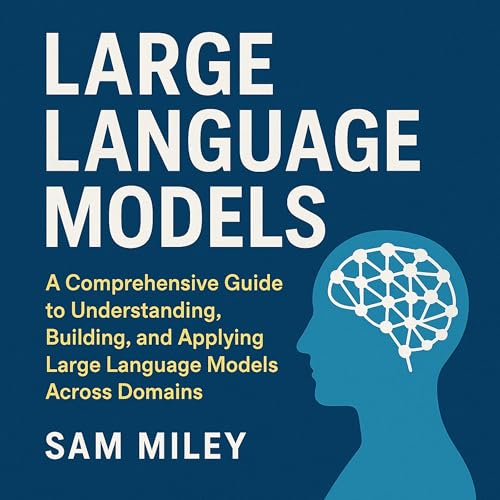 Large Language Models (LLMs)
