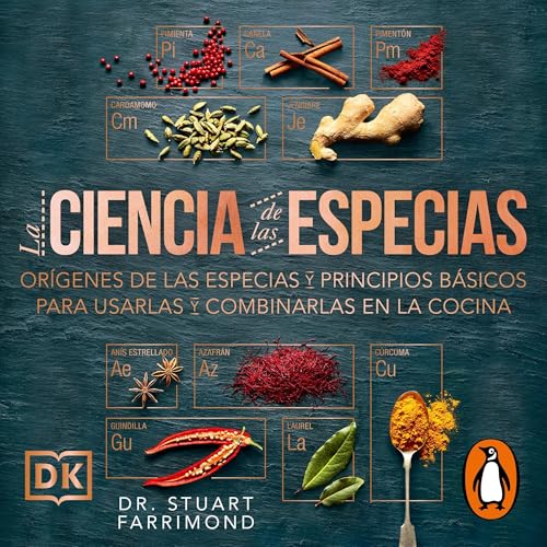 La ciencia de las especias [The Science of Spice]