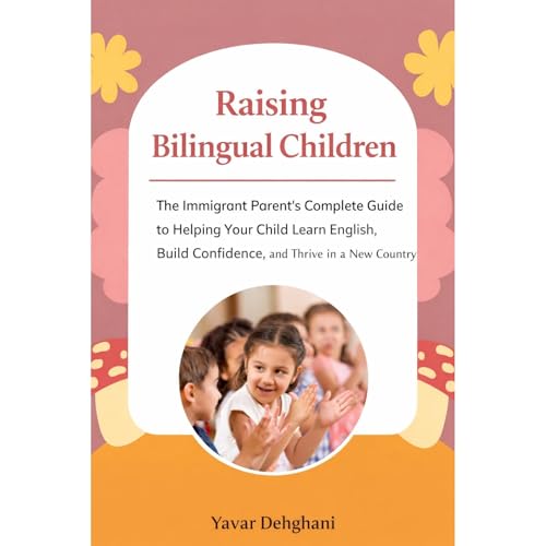 Raising Bilingual Children