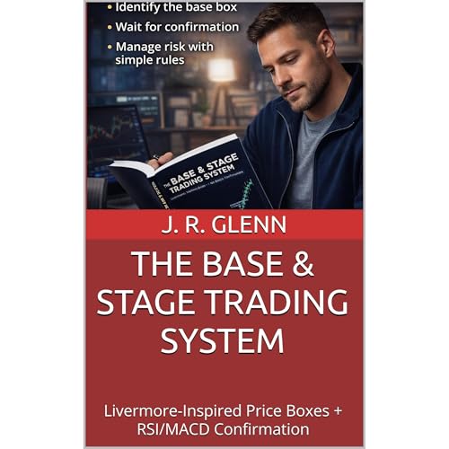THE BASE & STAGE TRADING SYSTEM
