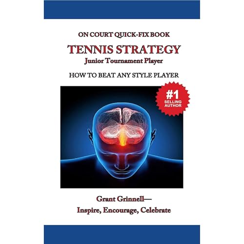 Tennis Strategy for Junior Tournament Players - Quick Fix Book