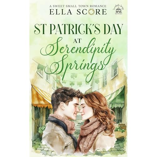 St Patrick's Day at Serendipity Springs by Ella Score
