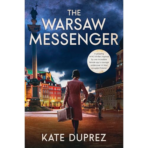 The Warsaw Messenger by Kate Duprez