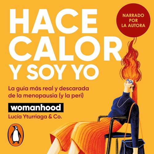 Hace calor y soy yo by Lucía Yturriaga
