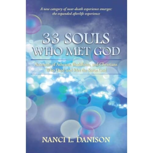 33 Souls Who Met God
