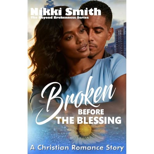 Broken Before the Blessing