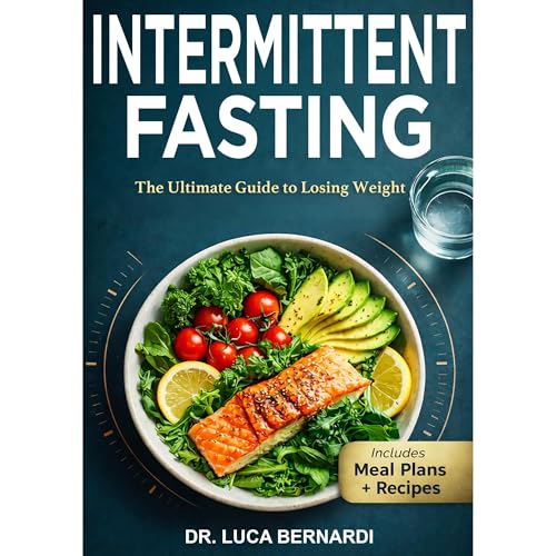 Intermittent Fasting by Dr.Luca Bernardi