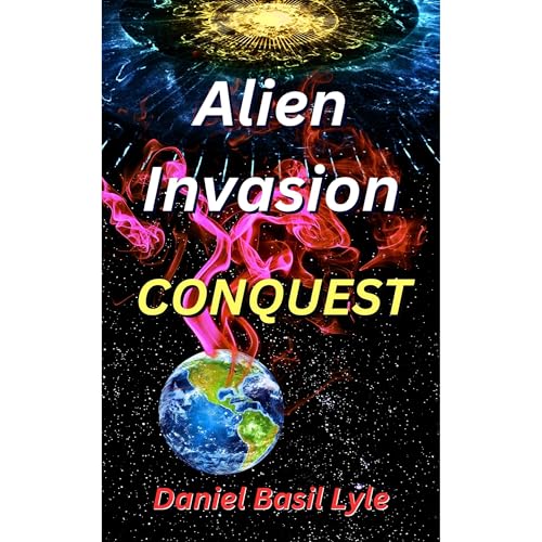 Alien Invasion, Conquest