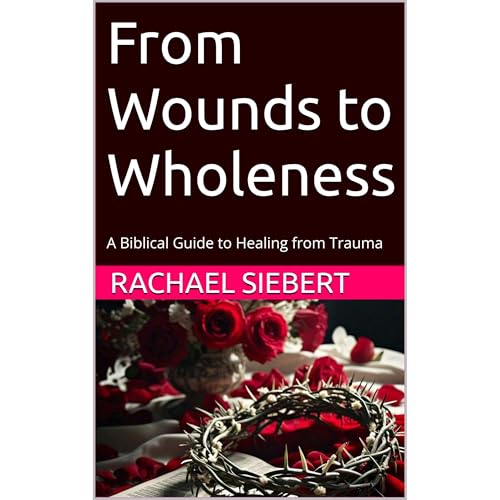 From Wounds to Wholeness