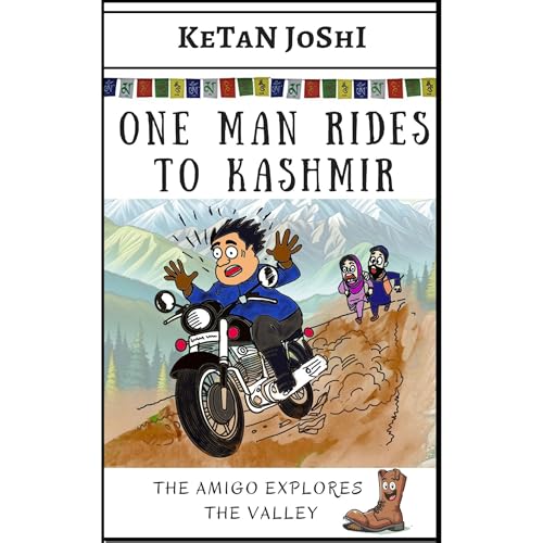 One Man Rides to Kashmir